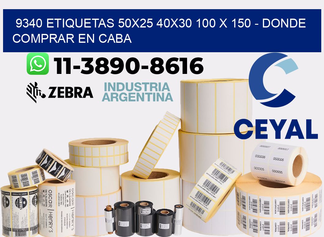9340 etiquetas 50x25 40x30 100 x 150 - Donde Comprar en Caba