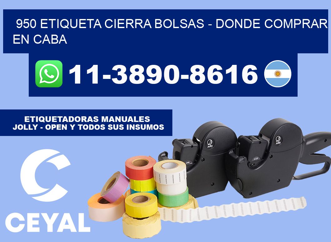 950 etiqueta Cierra Bolsas - Donde Comprar en Caba