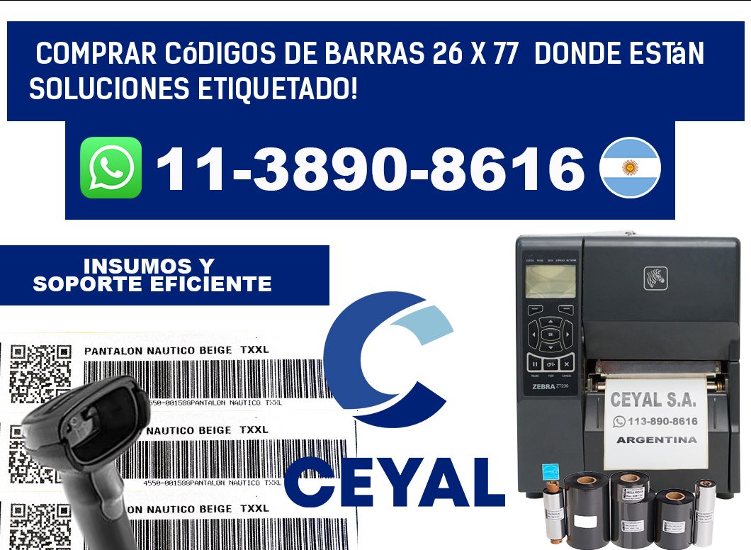 Comprar códigos de barras 26 x 77  donde están soluciones etiquetado!
