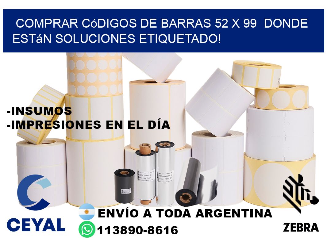 Comprar códigos de barras 52 x 99  donde están soluciones etiquetado!