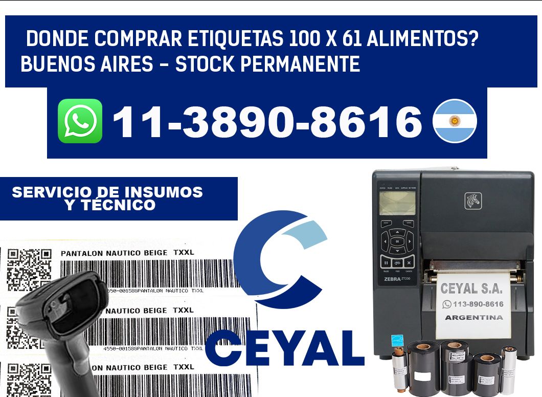 Donde Comprar etiquetas 100 x 61 ALIMENTOS? Buenos Aires - Stock permanente