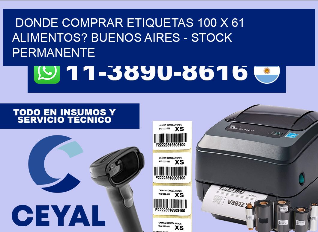 Donde Comprar etiquetas 100 x 61 ALIMENTOS? Buenos Aires – Stock permanente