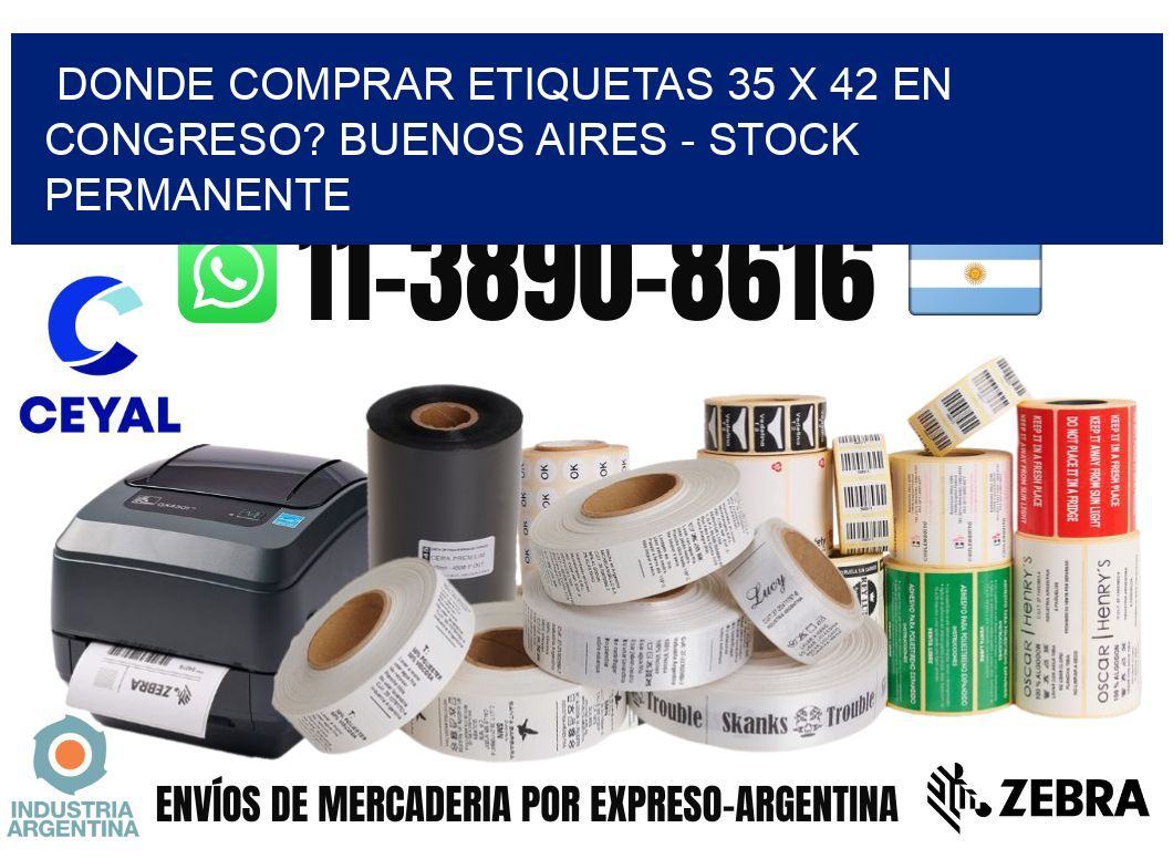 Donde Comprar etiquetas 35 x 42 en CONGRESO? Buenos Aires - Stock permanente