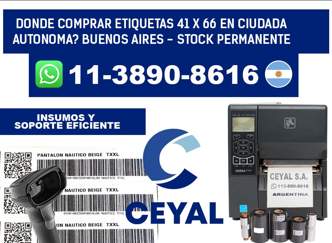 Donde Comprar etiquetas 41 x 66 en CIUDADA AUTONOMA? Buenos Aires - Stock permanente