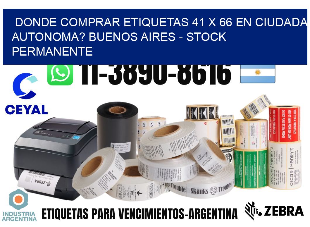 Donde Comprar etiquetas 41 x 66 en CIUDADA AUTONOMA? Buenos Aires - Stock permanente
