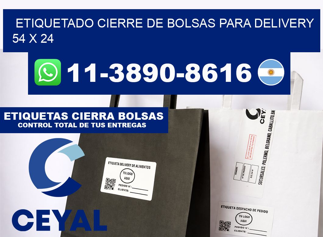 ETIQUETADO CIERRE DE BOLSAS PARA DELIVERY 54 x 24