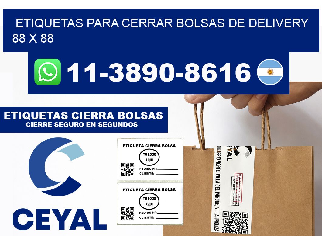 ETIQUETAS PARA CERRAR BOLSAS DE DELIVERY  88 x 88