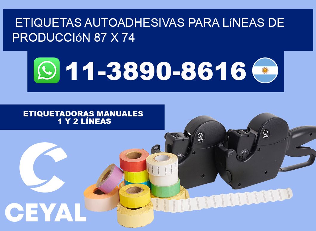 Etiquetas autoadhesivas para líneas de producción 87 x 74