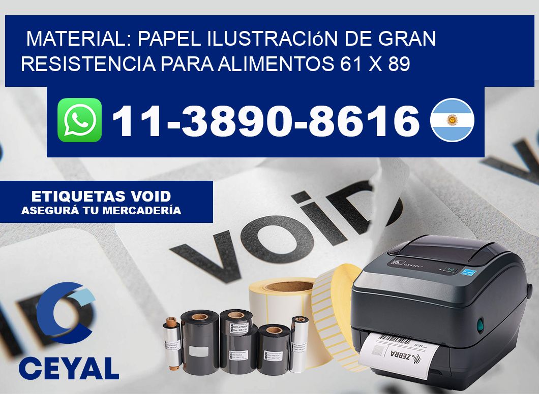 Material: papel ilustración de gran resistencia para alimentos 61 x 89