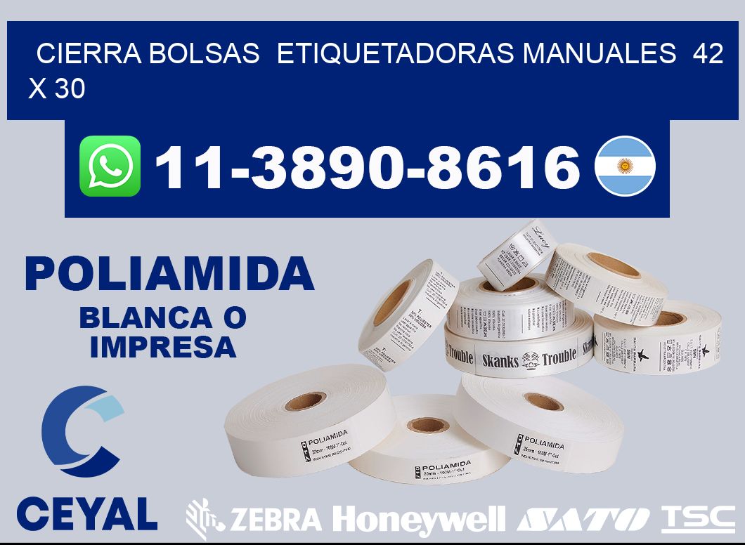cierra bolsas  Etiquetadoras Manuales  42 x 30