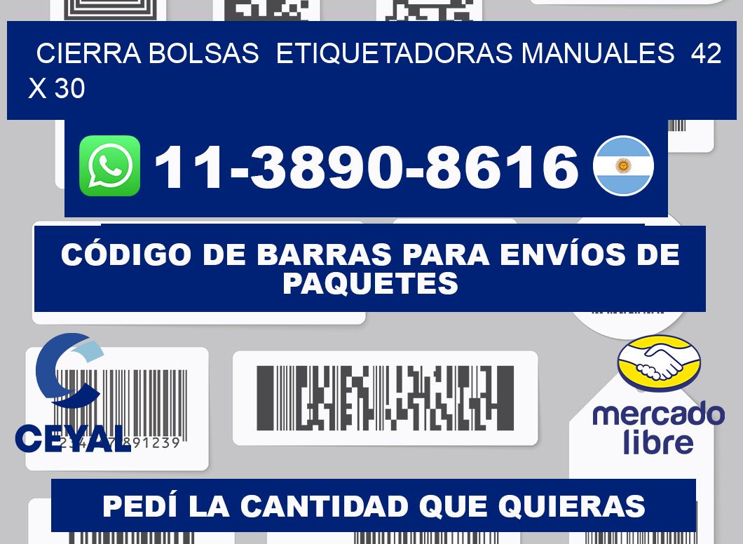 cierra bolsas  Etiquetadoras Manuales  42 x 30