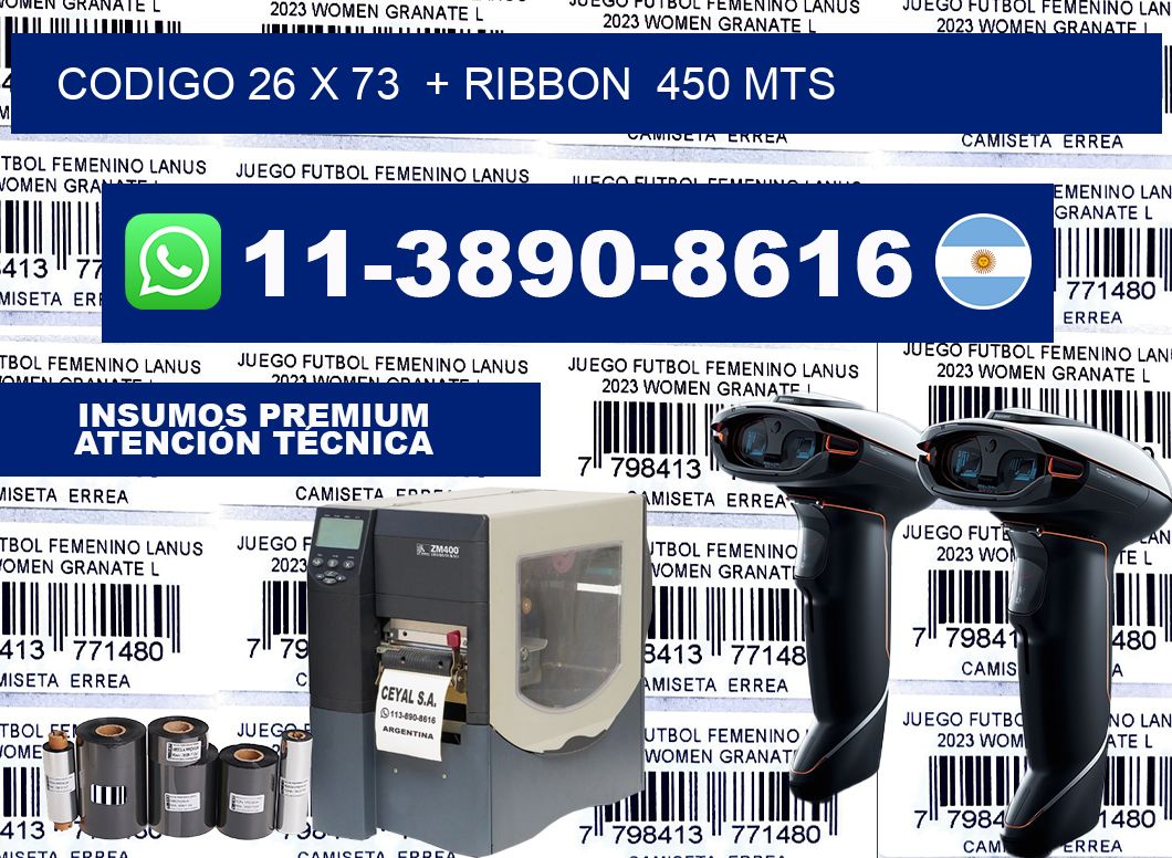 codigo 26 x 73  + ribbon  450 mts