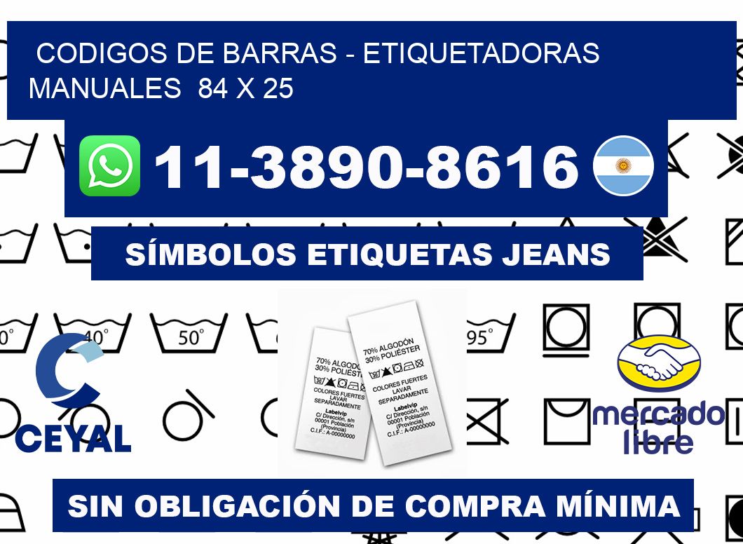 codigos de barras - Etiquetadoras Manuales  84 x 25