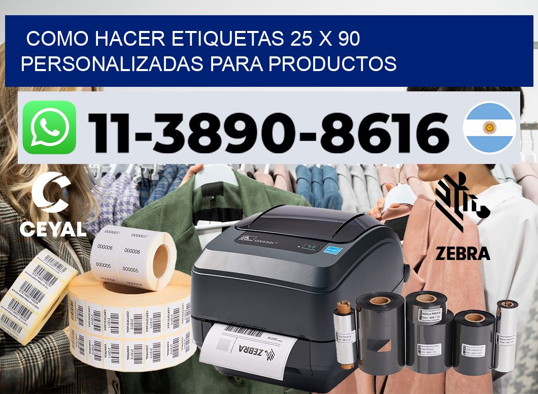como hacer etiquetas 25 x 90 personalizadas para productos