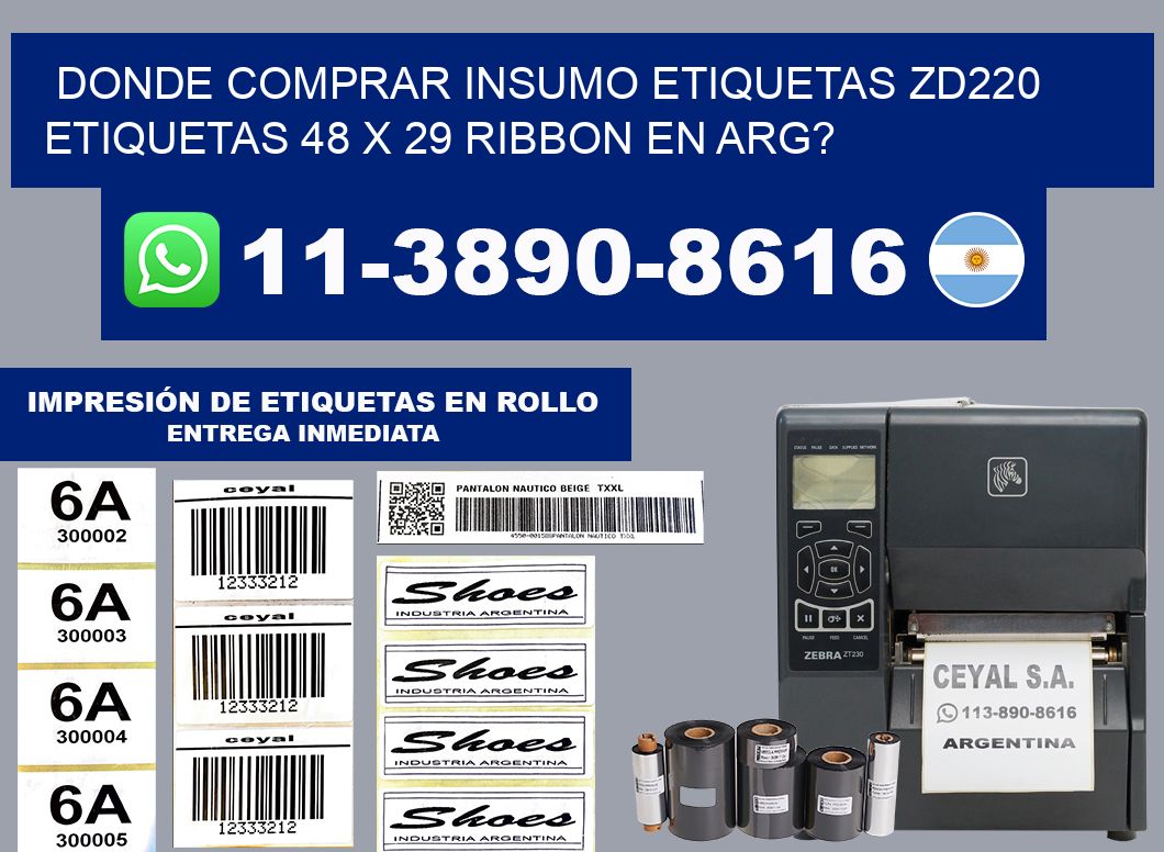donde comprar insumo etiquetas zd220 etiquetas 48 x 29 ribbon en ARG?