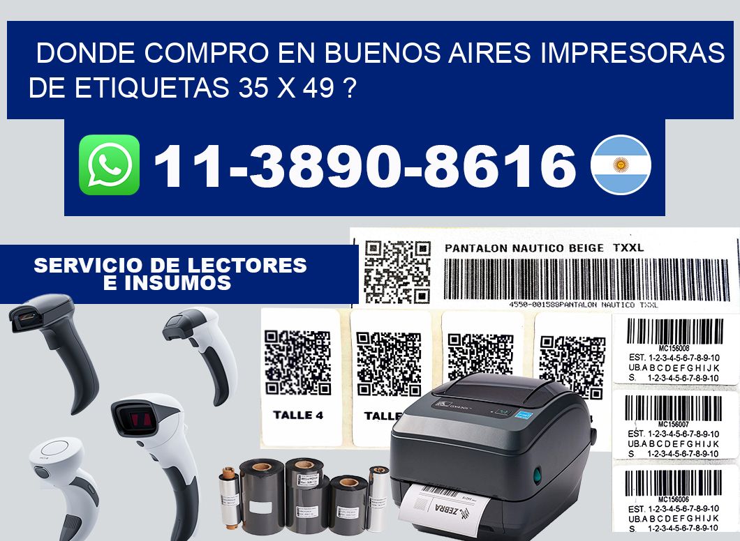 donde compro en buenos aires impresoras de etiquetas 35 x 49 ?