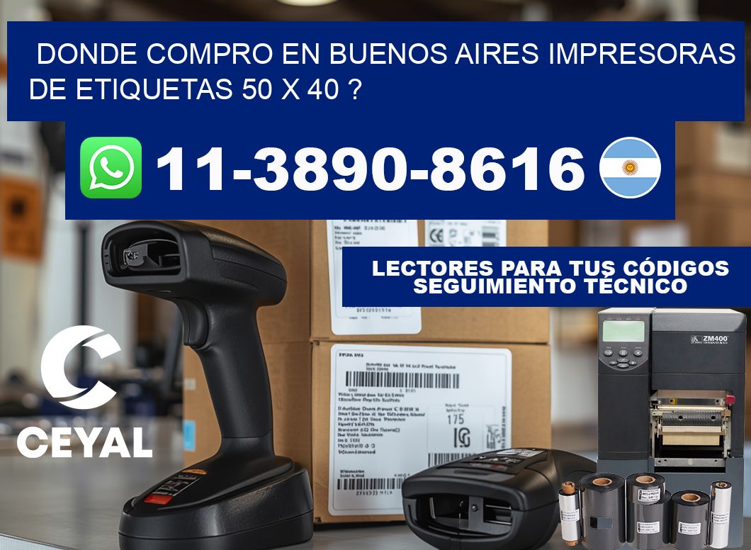 donde compro en buenos aires impresoras de etiquetas 50 x 40 ?