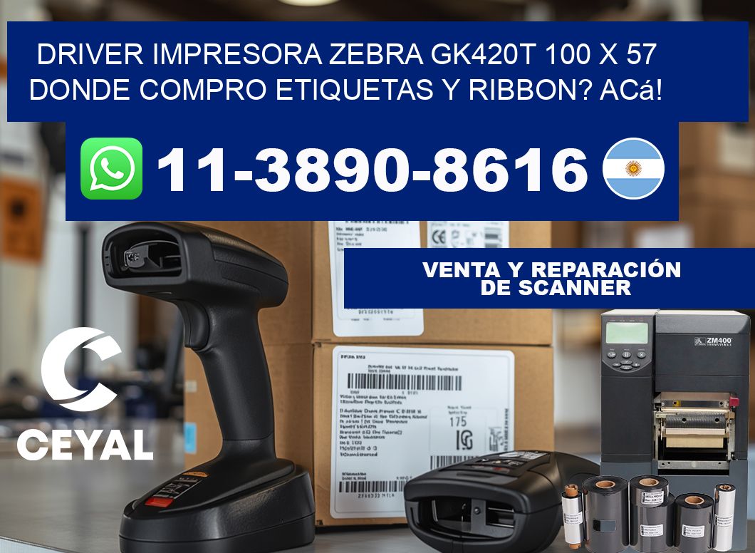 driver impresora zebra gk420t 100 x 57 Donde compro etiquetas y ribbon? Acá!