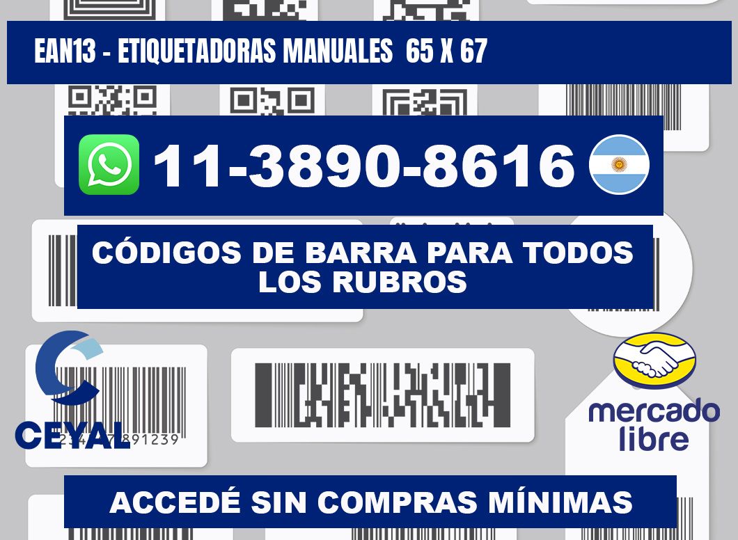 ean13 - Etiquetadoras Manuales  65 x 67
