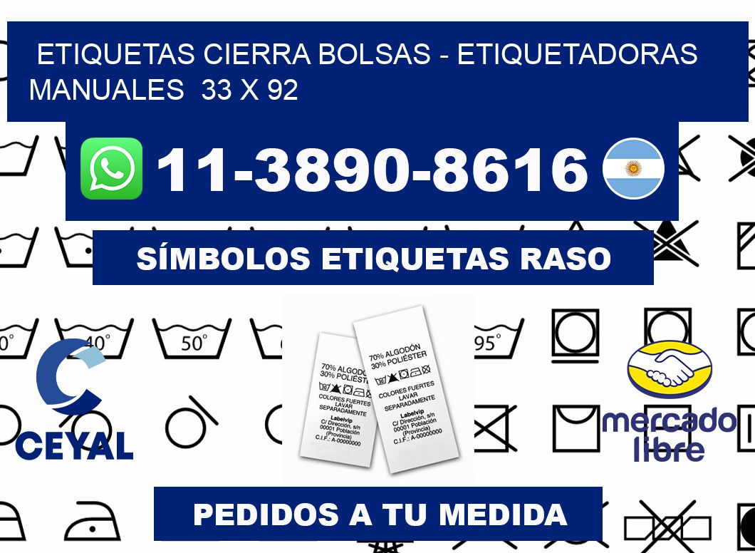 etiquetas cierra bolsas - Etiquetadoras Manuales  33 x 92