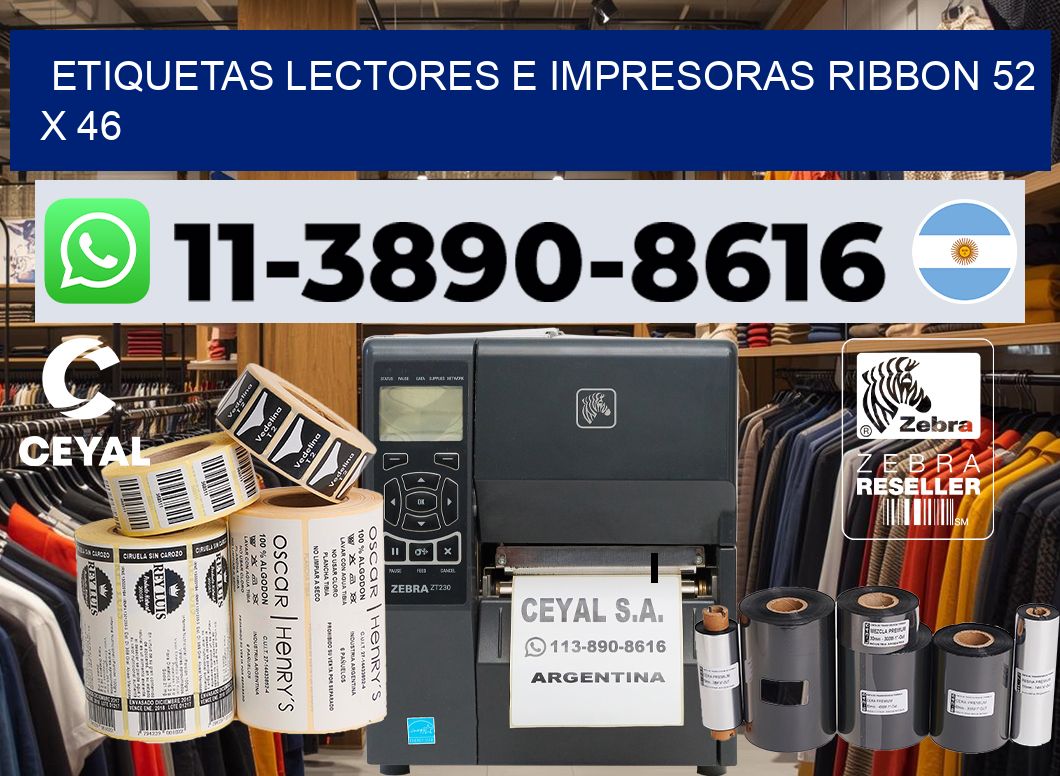 etiquetas lectores e impresoras ribbon 52 x 46