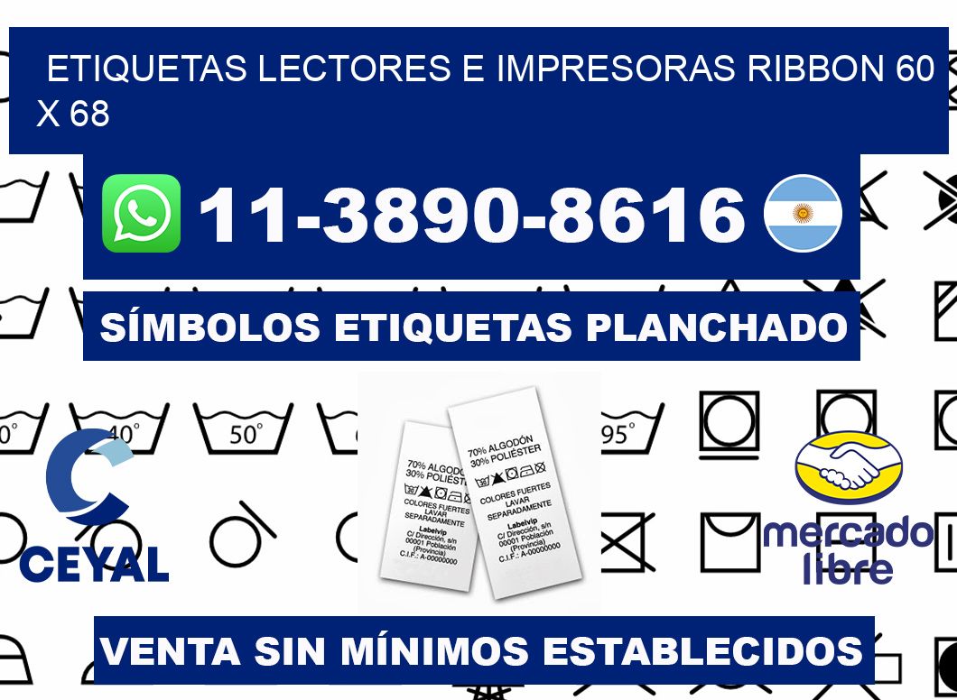 etiquetas lectores e impresoras ribbon 60 x 68