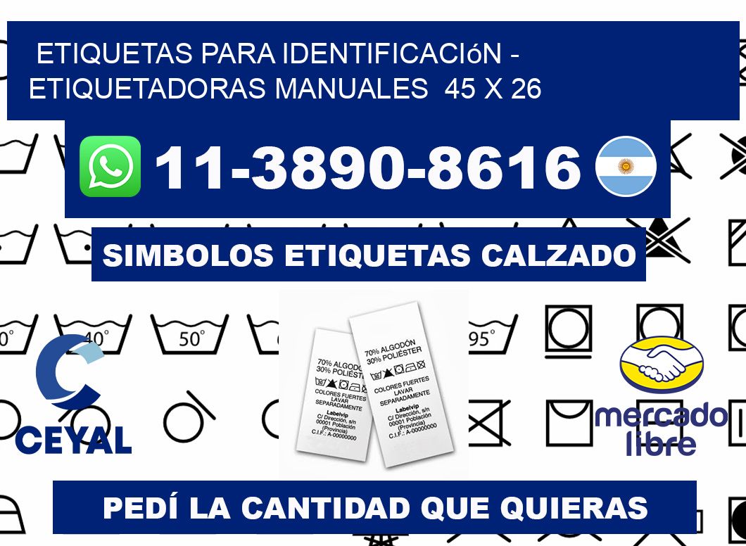 etiquetas para identificación - Etiquetadoras Manuales  45 x 26