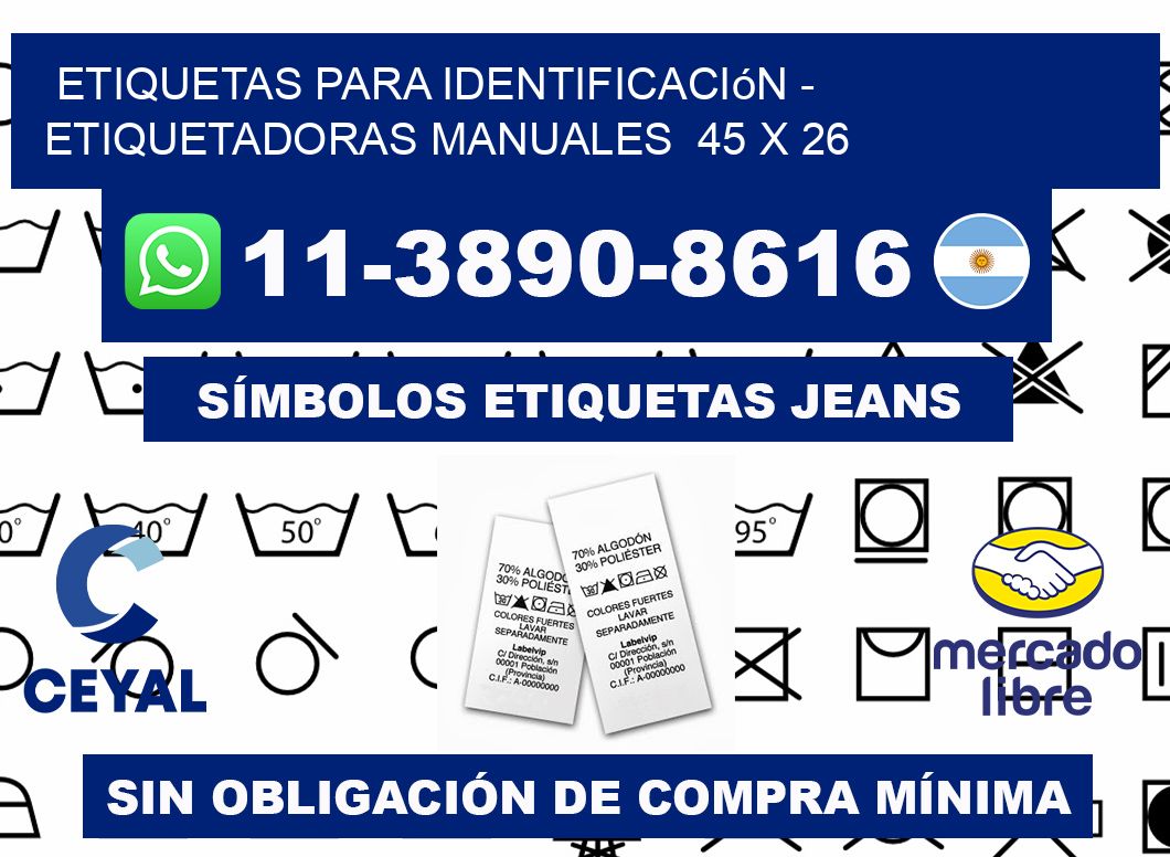 etiquetas para identificación - Etiquetadoras Manuales  45 x 26