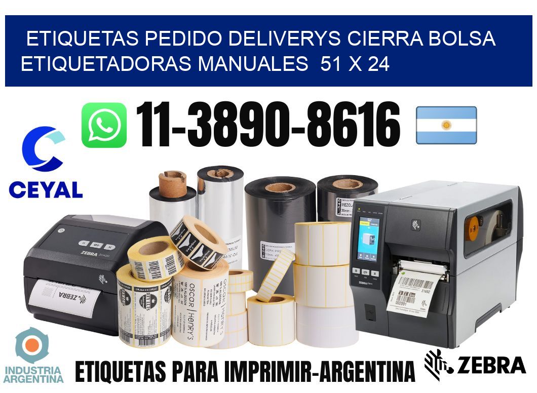etiquetas pedido deliverys cierra bolsa  Etiquetadoras Manuales  51 x 24