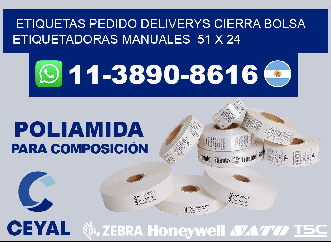 etiquetas pedido deliverys cierra bolsa  Etiquetadoras Manuales  51 x 24
