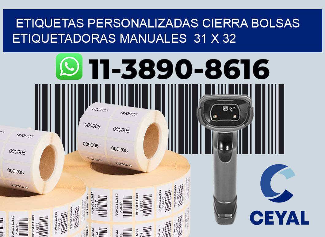 etiquetas personalizadas cierra bolsas  Etiquetadoras Manuales  31 x 32