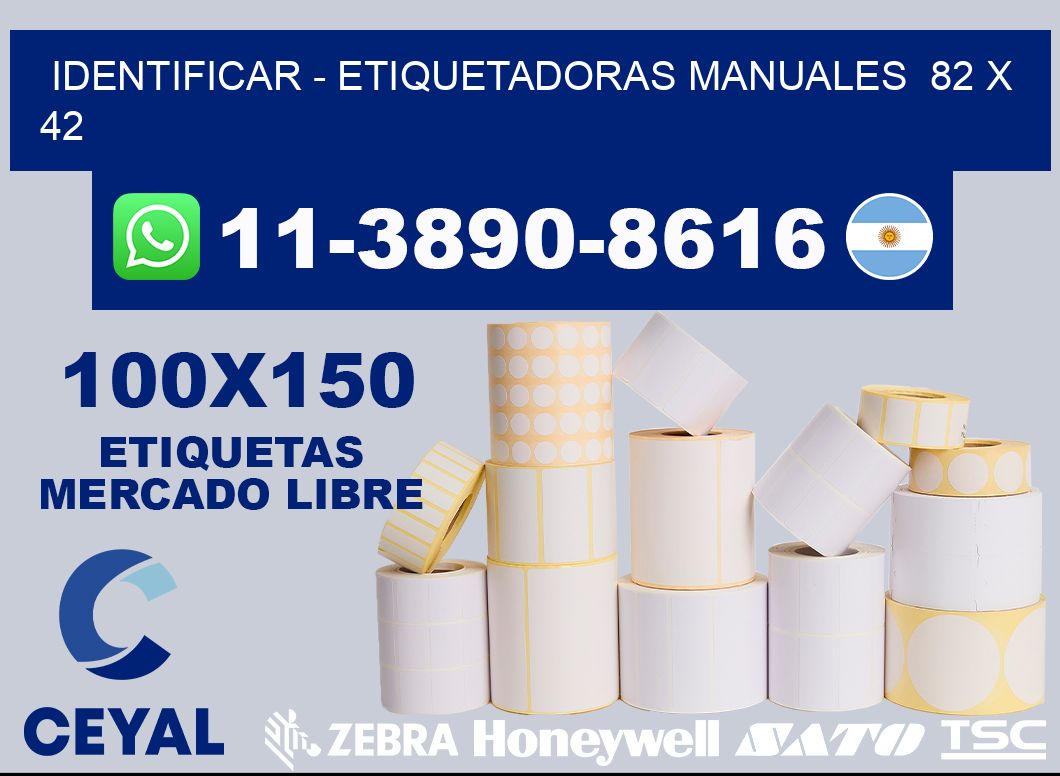 identificar - Etiquetadoras Manuales  82 x 42