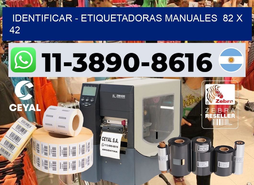identificar - Etiquetadoras Manuales  82 x 42