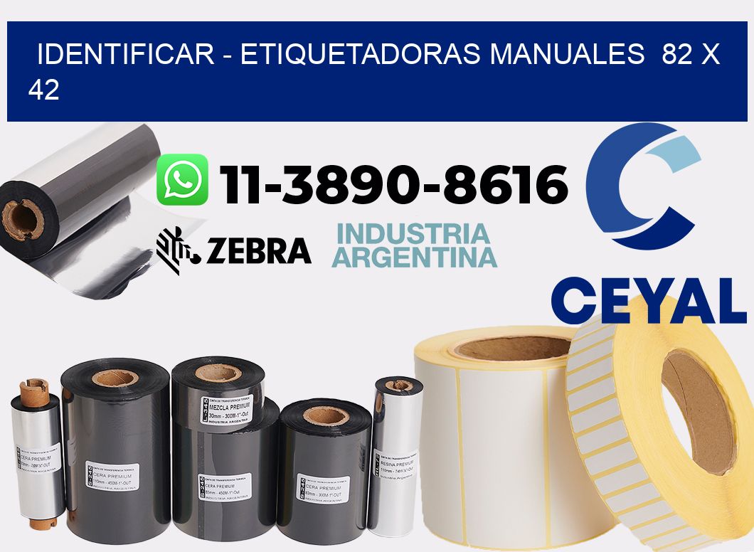 identificar - Etiquetadoras Manuales  82 x 42