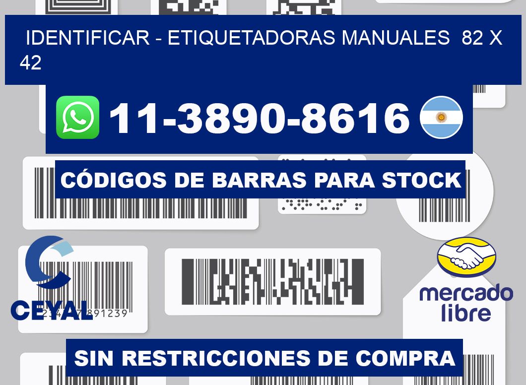 identificar - Etiquetadoras Manuales  82 x 42