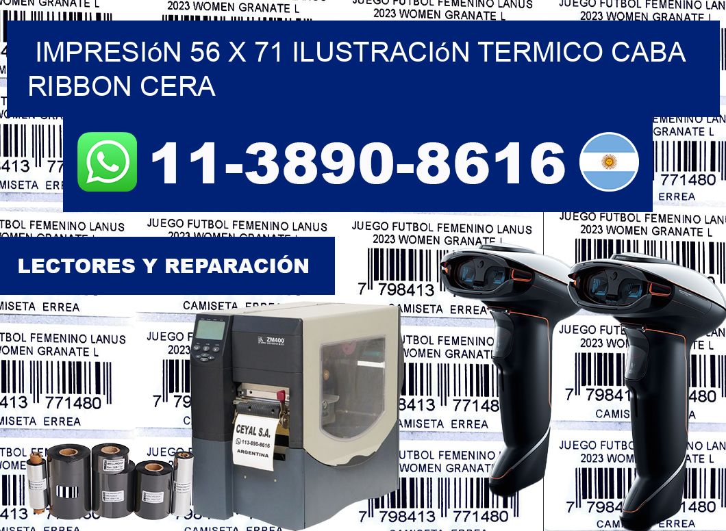 impresión 56 x 71 ilustración termico CABA Ribbon cera
