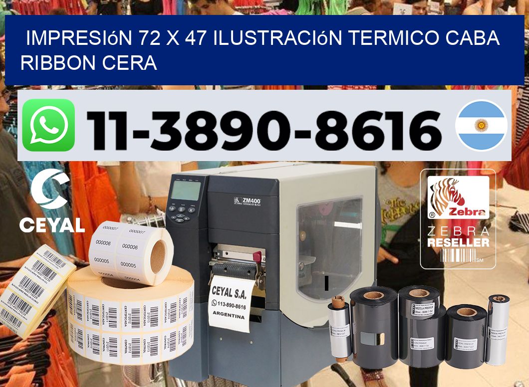 impresión 72 x 47 ilustración termico CABA Ribbon cera