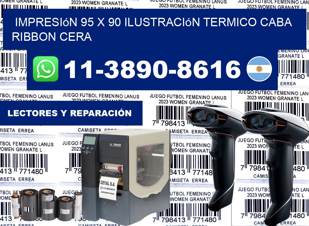impresión 95 x 90 ilustración termico CABA Ribbon cera