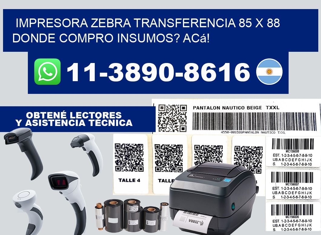 impresora zebra transferencia 85 x 88 Donde compro insumos? Acá!