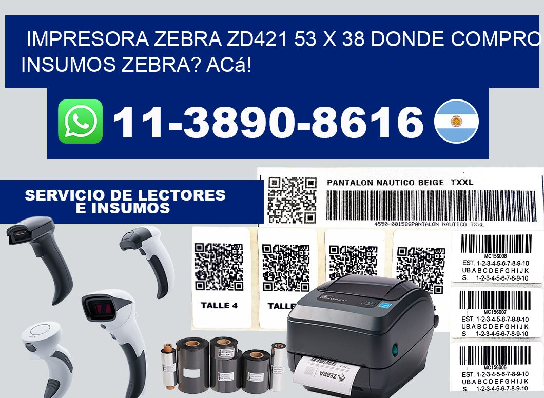 impresora zebra zd421 53 x 38 Donde compro insumos zebra? Acá!