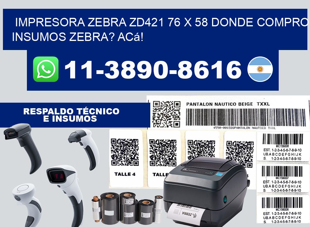 impresora zebra zd421 76 x 58 Donde compro insumos zebra? Acá!