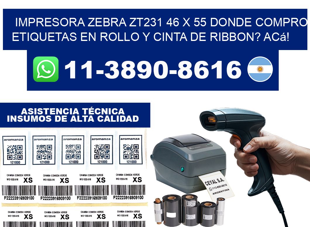 impresora zebra zt231 46 x 55 Donde compro etiquetas en rollo y cinta de ribbon? Acá!