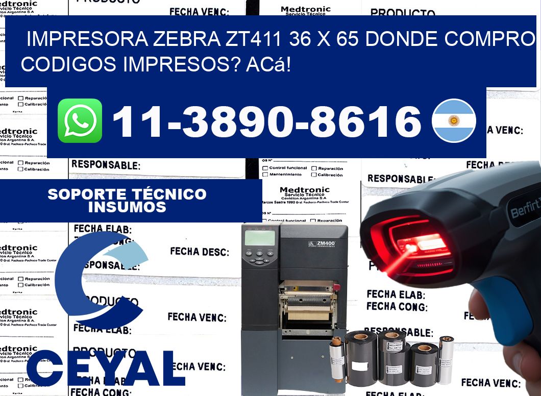impresora zebra zt411 36 x 65 Donde compro codigos impresos? Acá!