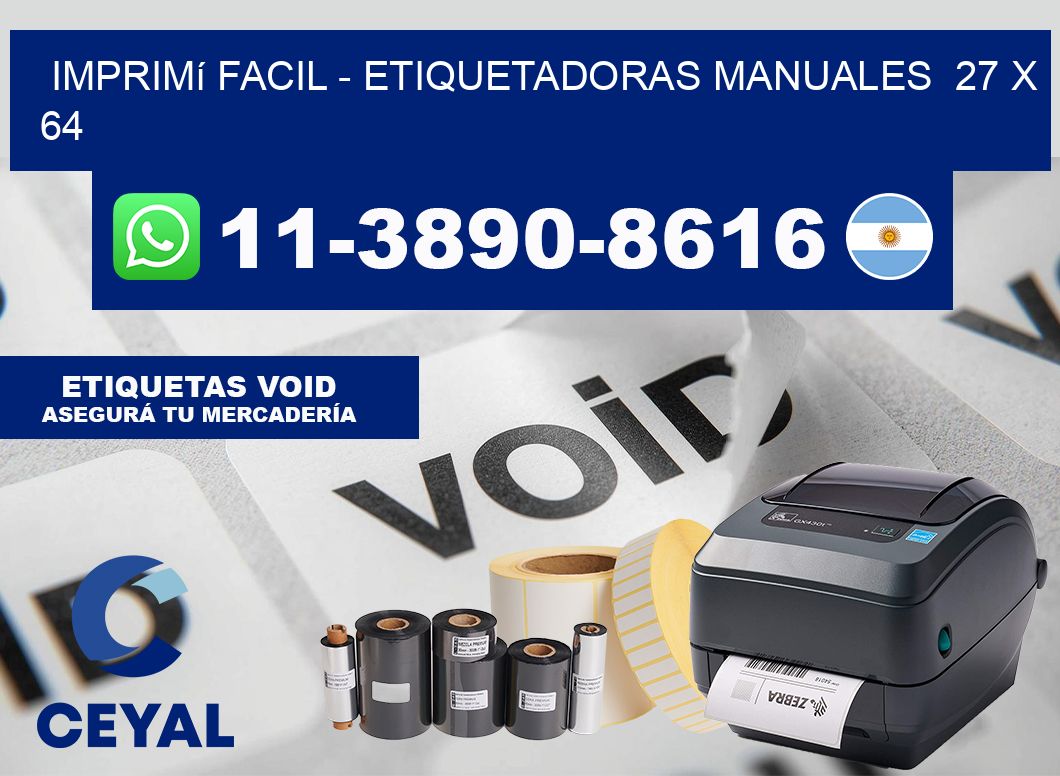 imprimí facil - Etiquetadoras Manuales  27 x 64