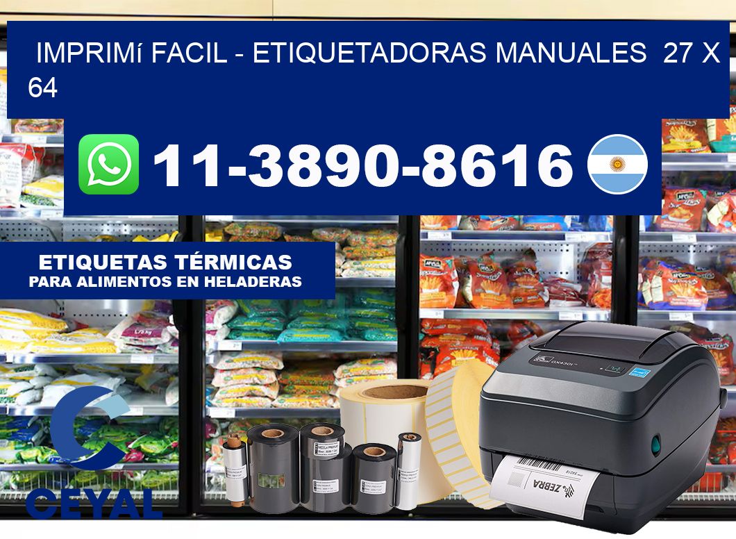 imprimí facil – Etiquetadoras Manuales  27 x 64