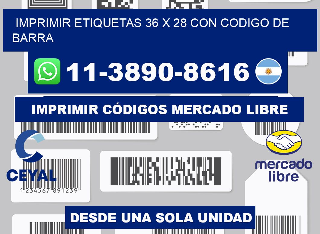 imprimir etiquetas 36 x 28 con codigo de barra