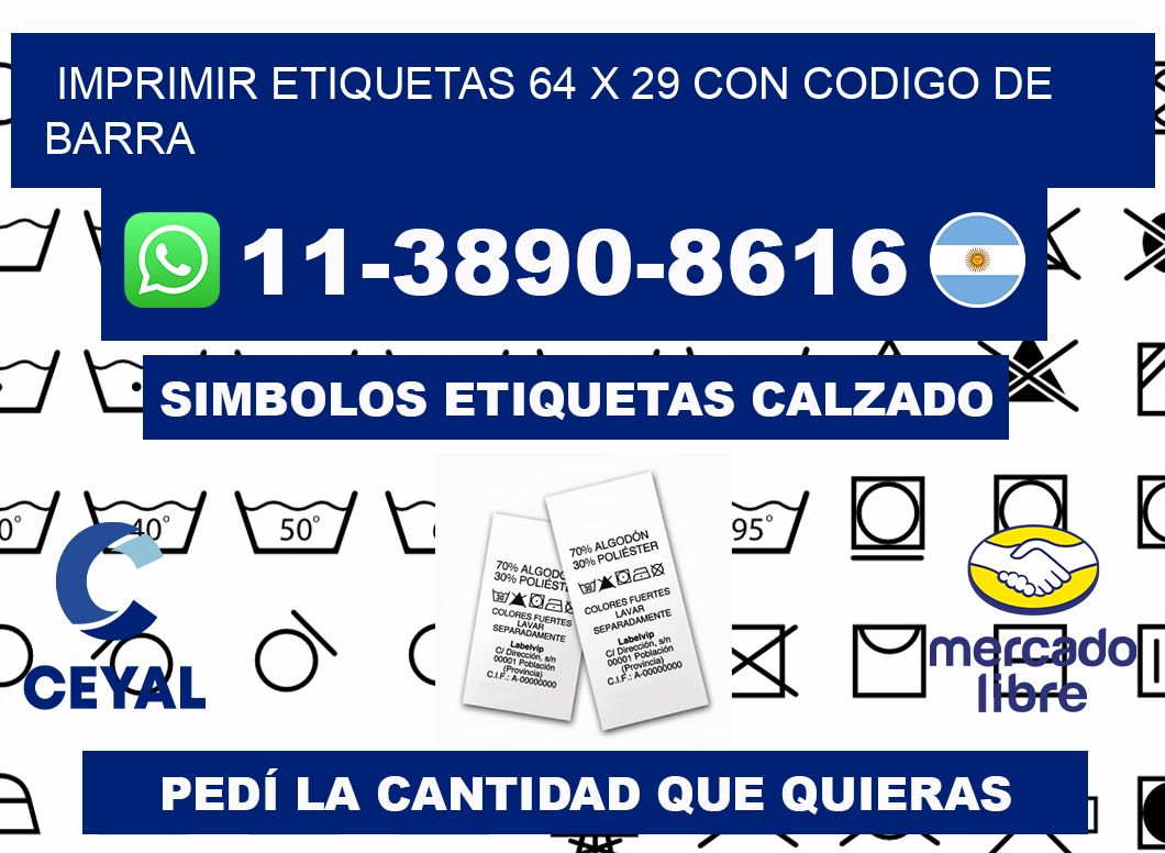 imprimir etiquetas 64 x 29 con codigo de barra