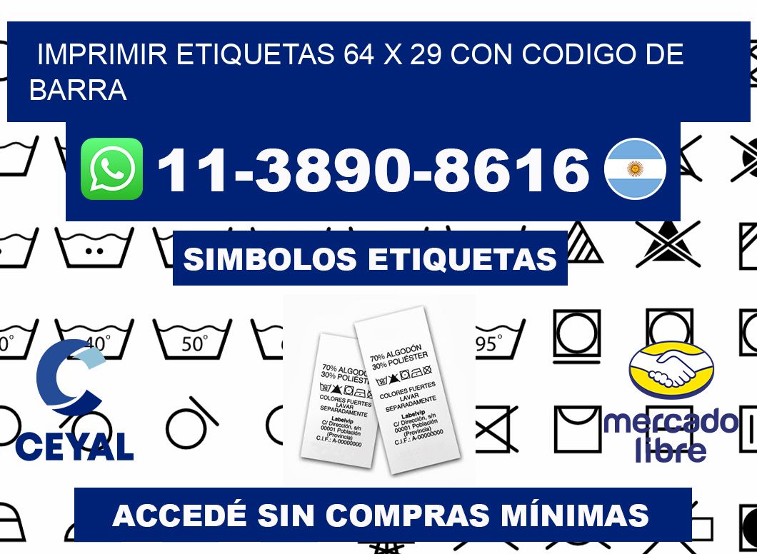 imprimir etiquetas 64 x 29 con codigo de barra