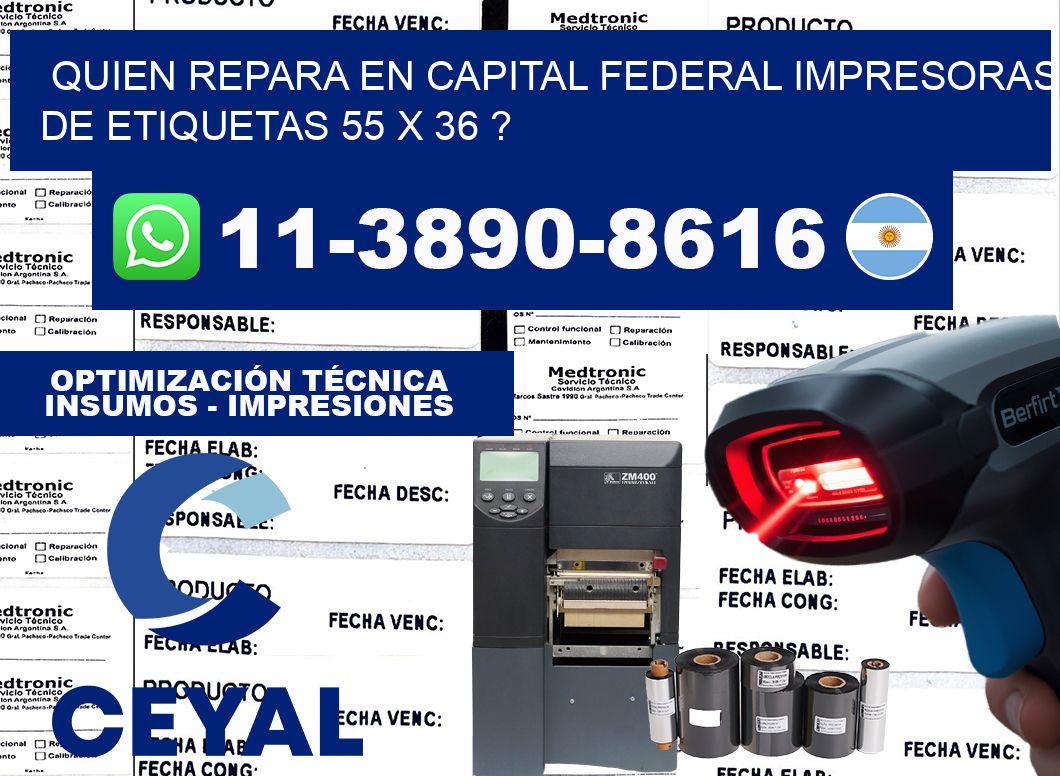 quien repara en capital federal impresoras de etiquetas 55 x 36 ?
