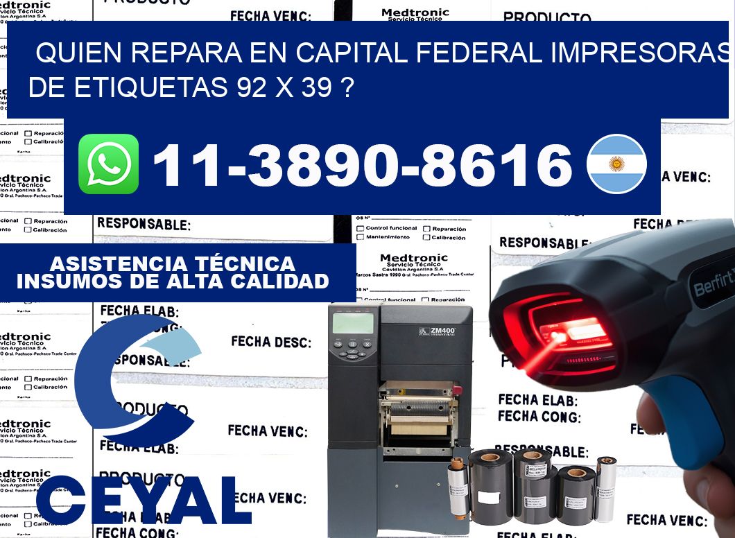 quien repara en capital federal impresoras de etiquetas 92 x 39 ?